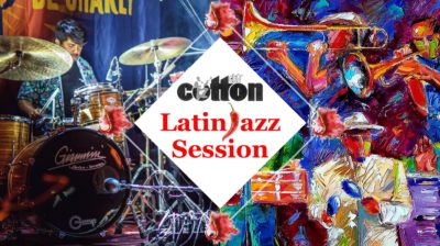 CC Latin Jazz Session 400x224 ALGODON LATIN JAZZ INFERNO cottonclub